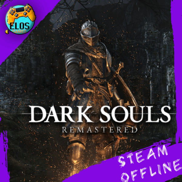 Dark Souls Remastered PC Steam Offline