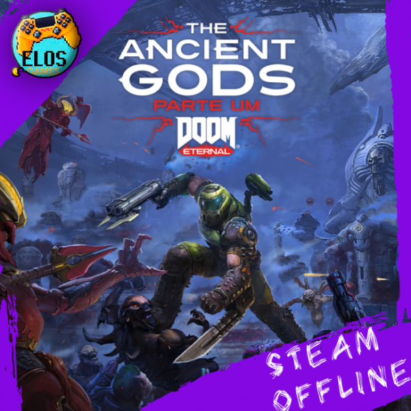 Doom Eternal The Ancient Gods Parte 1 + Parte 2 PC Steam Offline